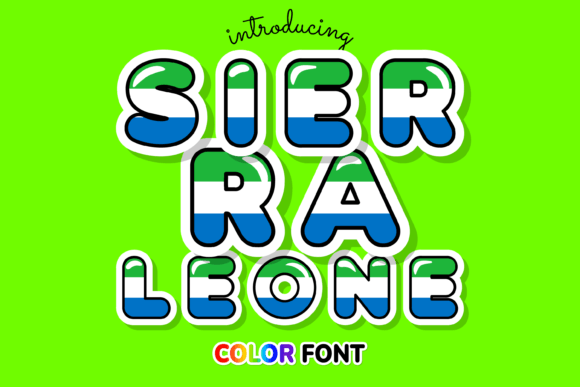 Sierra Leone: A Font That Captures Vibrant Energy